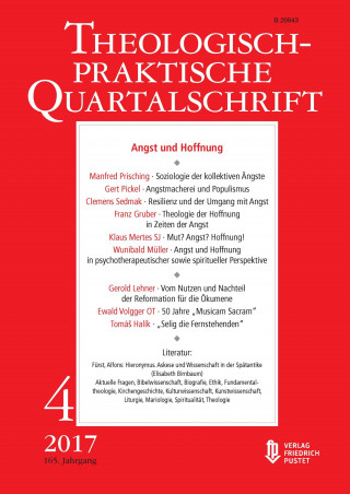 Die Professoren u. Professorinnen der Fakultät für Theologie der Kath. Privat-Universität Linz: Angst und Hoffnung