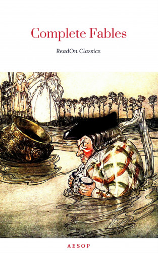 Aesop: Aesop: Complete Fables Collection (ReadOn Classics)