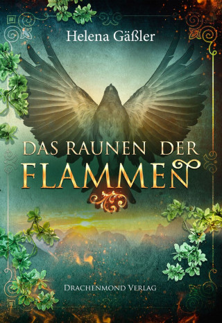 Helena Gäßler: Das Raunen der Flammen