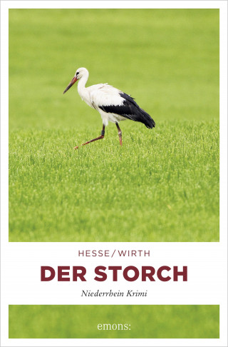 Thomas Hesse, Renate Wirth: Der Storch
