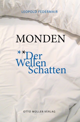 Leopold Federmair: Monden