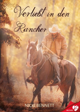 Nicki Bennett: Verliebt in den Rancher