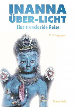 V. S. Ferguson: INANNA Über-Licht