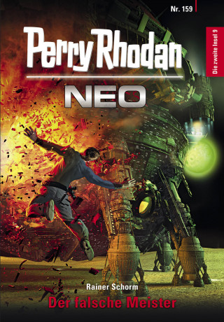 Rainer Schorm: Perry Rhodan Neo 159: Der falsche Meister