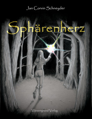 Jan Corvin Schneyder: Sphärenherz