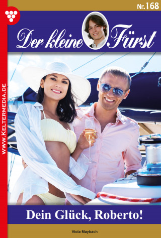 Viola Maybach: Dein Glück, Roberto!