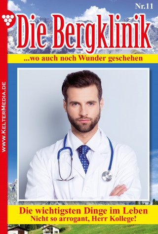 Hans-Peter Lehnert: Die Bergklinik 11 – Arztroman