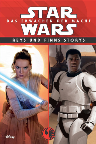 Elizabeth Schaefer, Jesse Holland: Star Wars: Reys und Finns Storys