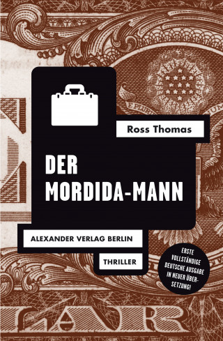 Ross Thomas: Der Mordida-Mann