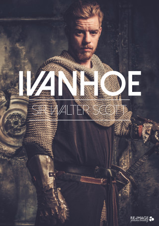 Sir Walter Scott: Ivanhoe