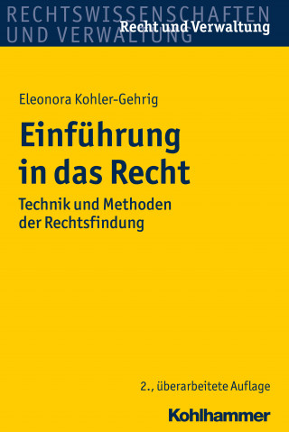 Eleonora Kohler-Gehrig: Einführung in das Recht