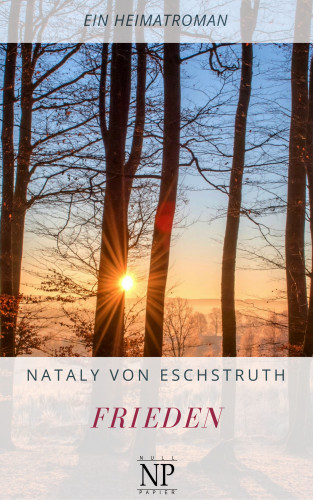 Nataly von Eschstruth: Frieden