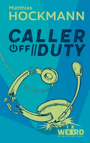 Matthias Hockmann: Caller off Duty