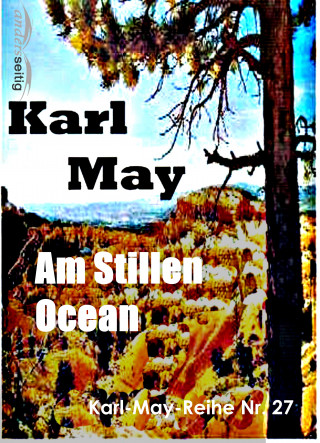 Karl May: Am Stillen Ocean