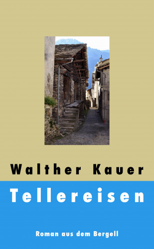 Walther Kauer: Tellereisen