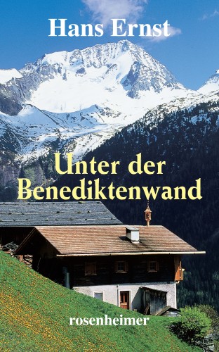 Hans Ernst: Unter der Benediktenwand