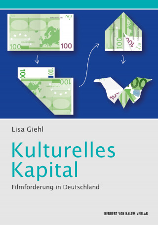 Lisa Giehl: Kulturelles Kapital