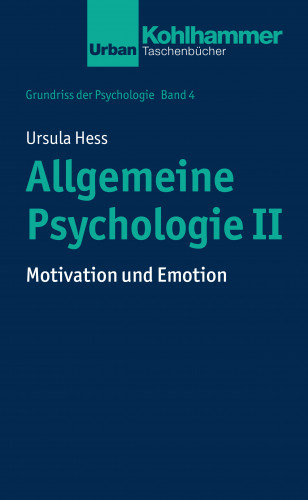 Ursula Hess: Allgemeine Psychologie II