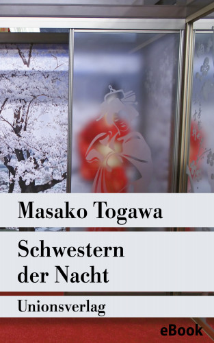 Masako Togawa: Schwestern der Nacht