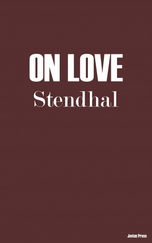 Stendahl: On Love