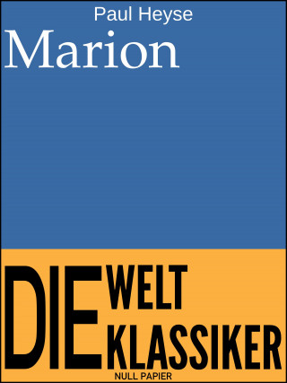 Paul Heyse: Marion