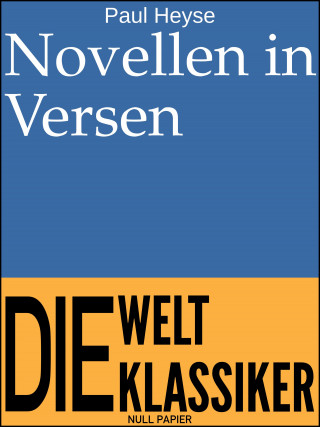 Paul Heyse: Novellen in Versen