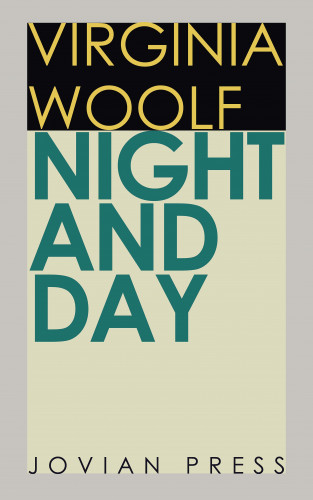 Virginia Woolf: Night and Day