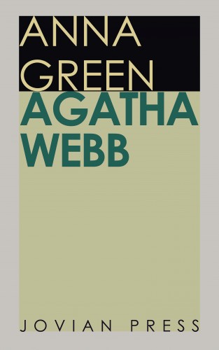Anna Katharine Green: Agatha Webb
