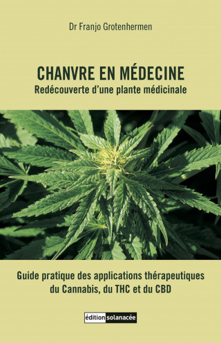 Franjo Grotenhermen: Chanvre en médecine