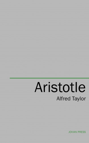 Alfred Taylor: Aristotle