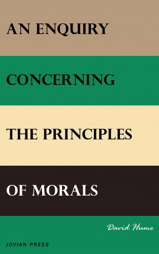 David Hume: An Enquiry Concerning the Principles of Morals