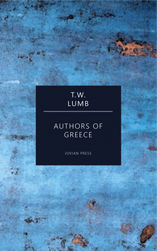 T. W. Lumb: Authors of Greece