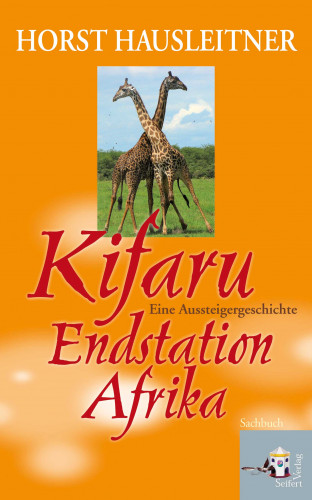 Horst Hausleitner: Kifaru