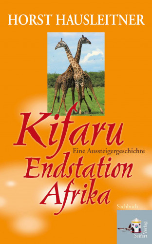 Horst Hausleitner: Kifaru