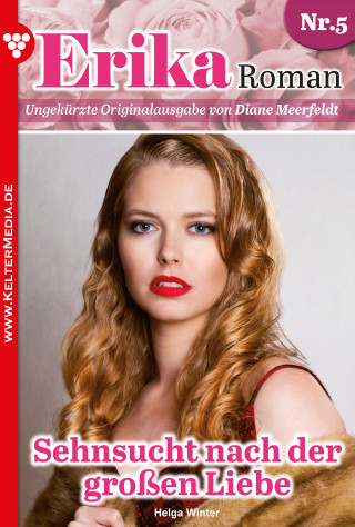 Helga Winter: Sehnsucht nach der großen Liebe