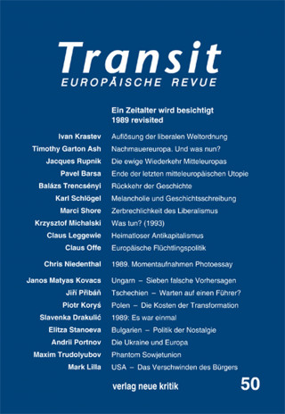 Timothy Garton Ash, Jacques Rupnik, Karl Schlögel: Transit 50. Europäische Revue