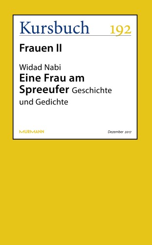 Widad Nabi: Eine Frau am Spreeufer