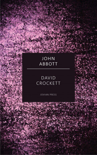 John Abbott: David Crockett