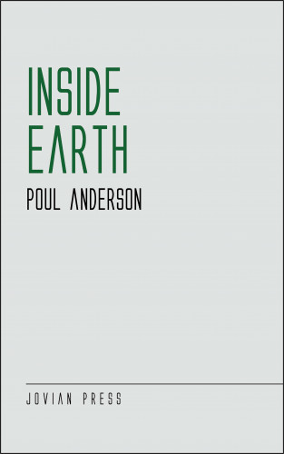 Poul Anderson: Inside Earth