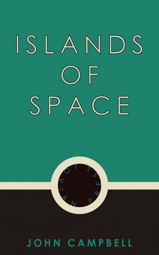 John Campbell: Islands of Space