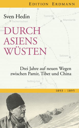 Sven Hedin: Durch Asiens Wüsten