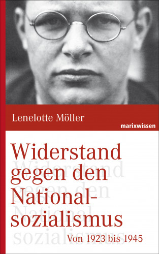 Lenelotte Möller: Widerstand gegen den Nationalsozialismus
