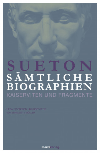 Sueton: Sueton: Sämtliche Biographien