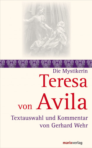 Teresa von Avila: Teresa von Avila