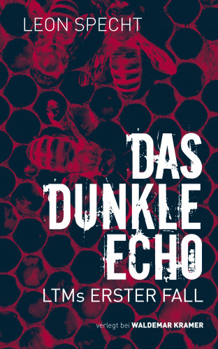 Leon Specht: Das dunkle Echo