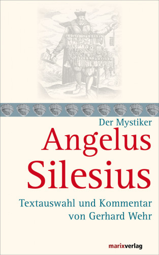 Angelus Silesius: Angelus Silesius