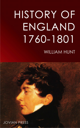 William Hunt: History of England 1760-1801