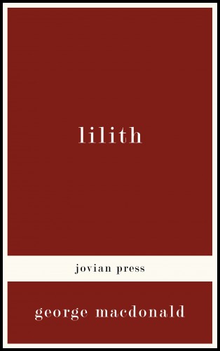 George MacDonald: Lilith