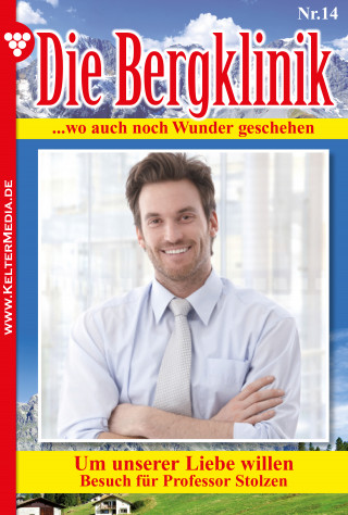 Hans-Peter Lehnert: Die Bergklinik