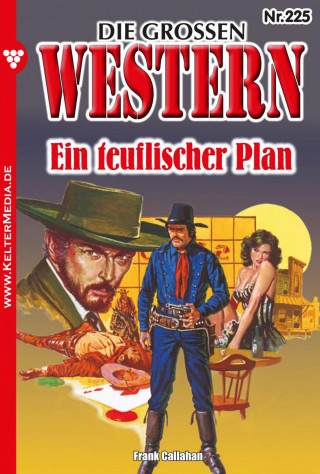 Frank Callahan: Ein teuflischer Plan